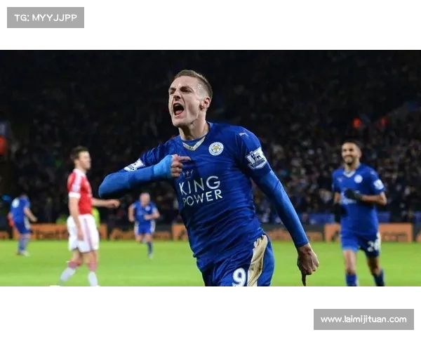 全方位全景深度揭秘瓦尔迪在球队体系中的角色定位与关键作用解析